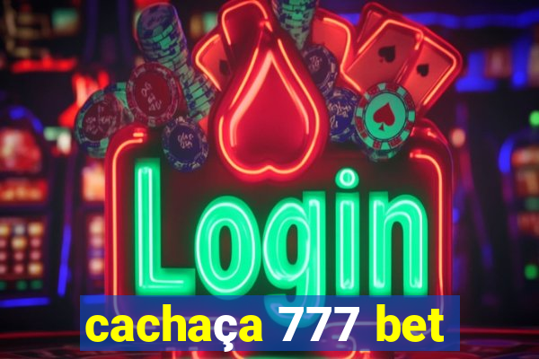 cachaça 777 bet